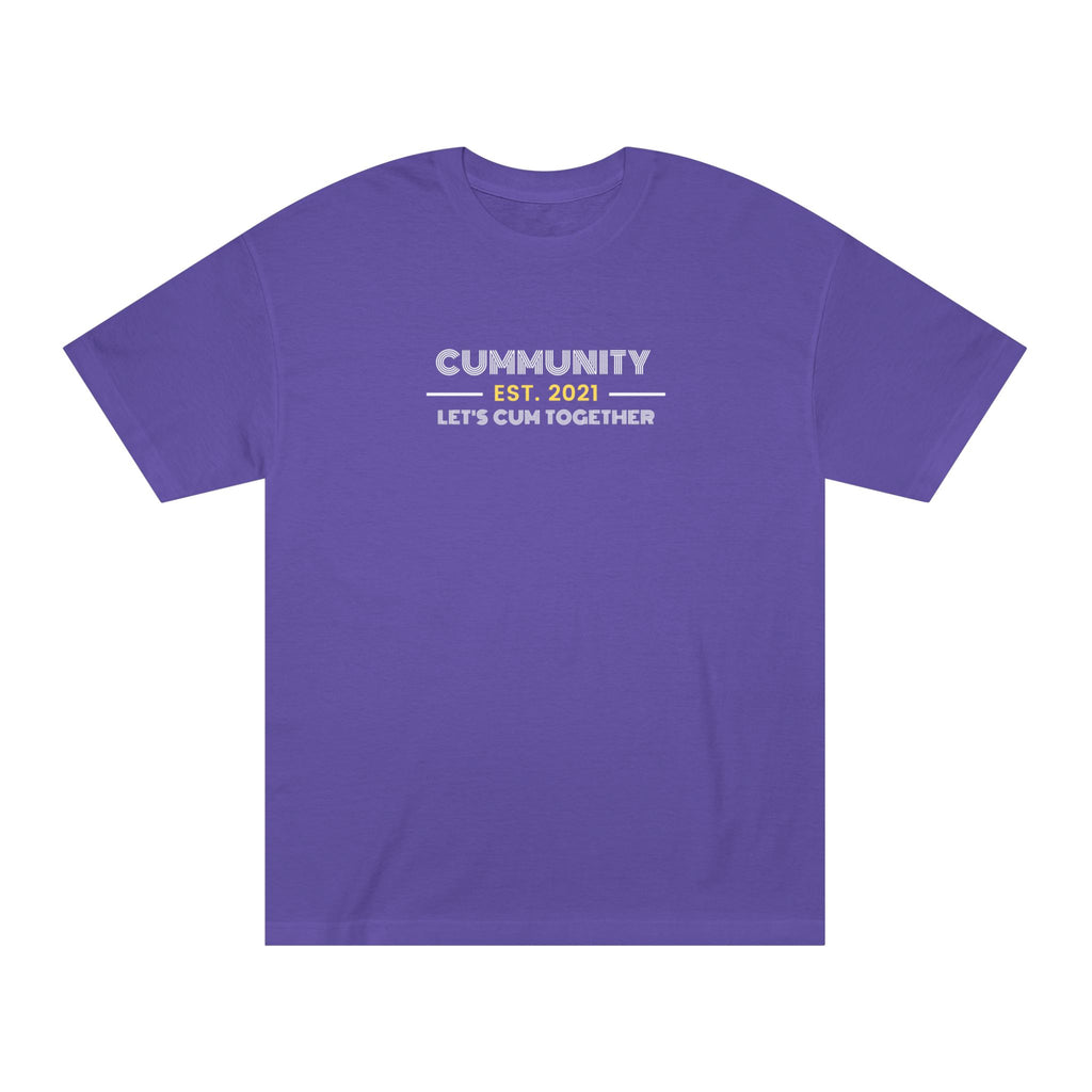 Unisex Humorous Cummunity Tee - Casual Wear, Fun Gift, Trendy Style, Social Event Apparel, Party Outfits