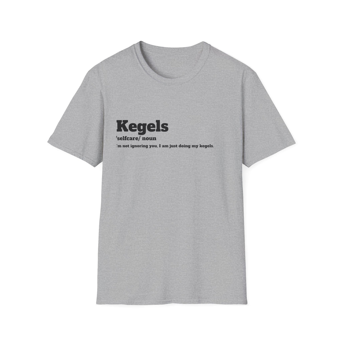 Kegel Awareness T-Shirt, Funny Fitness Tee, Self-Care Shirt, Gift for Moms, Relaxed Fit Tee