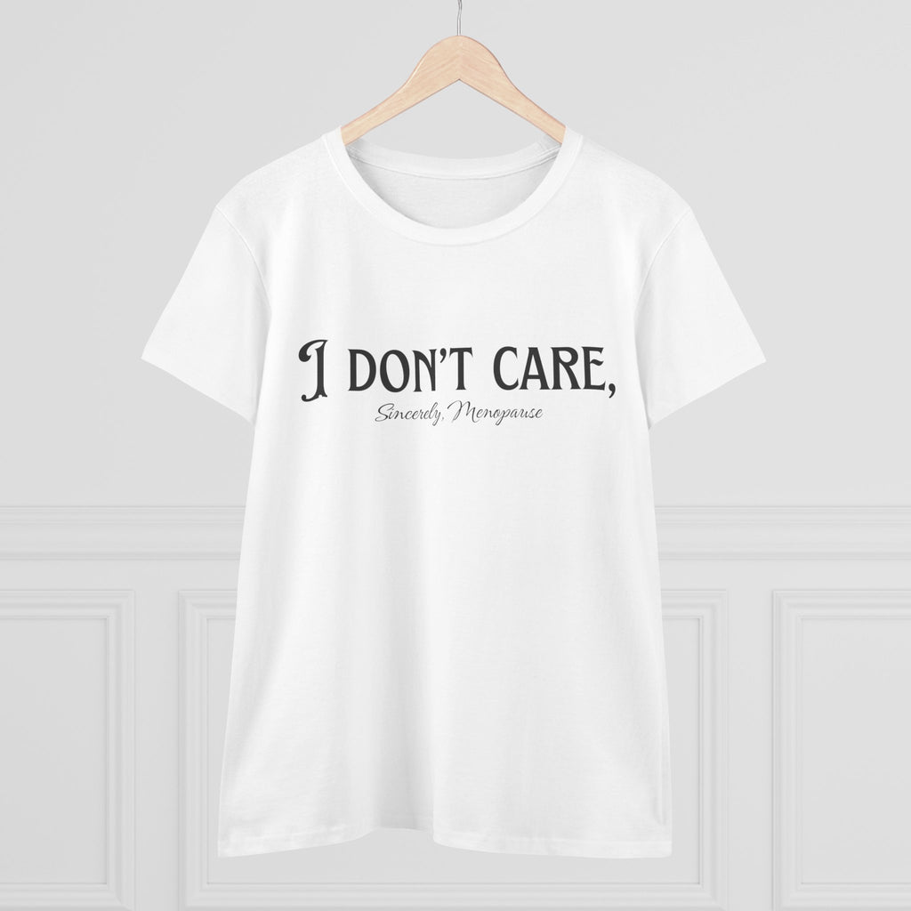 I Don't Care Cotton Tee for Women, Casual T-Shirt, Gift for Friends, Statement Shirt, Everyday Wear, Self-Care Fashion