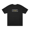 Unisex Humorous Cummunity Tee - Casual Wear, Fun Gift, Trendy Style, Social Event Apparel, Party Outfits