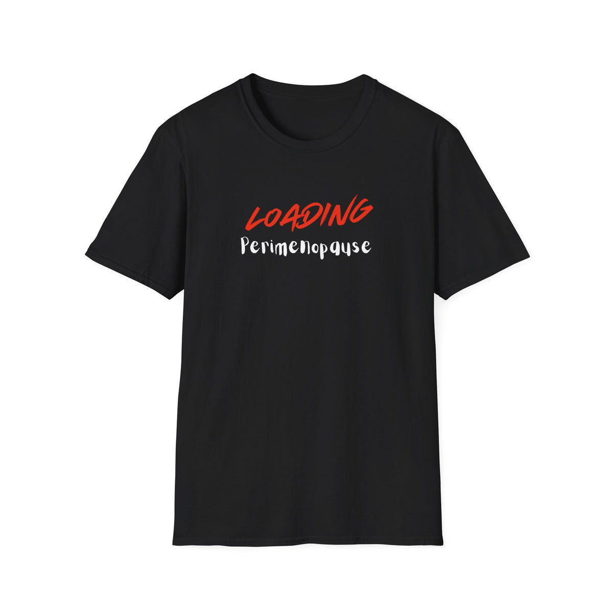 Loading Perimenopause Softstyle T-Shirt, Funny Tee, Gift for Women, Humor Shirt, Support Cancer Awareness, Great for Casual Wear