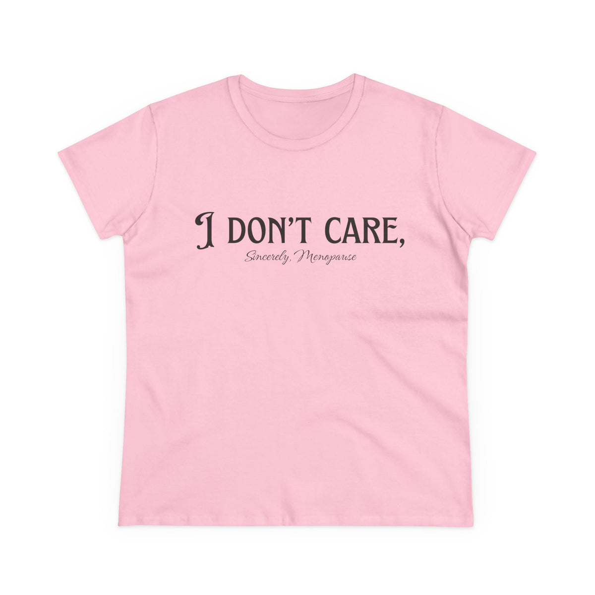 I Don't Care Cotton Tee for Women, Casual T-Shirt, Gift for Friends, Statement Shirt, Everyday Wear, Self-Care Fashion